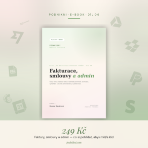 Fakturace, smlouvy a admin — co musíš mít pod kontrolou