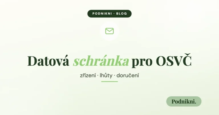Datová schránka pro OSVČ – zřízení, lhůty, doručení, obálka článku na blogu Podnikni